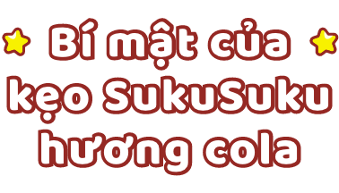 kẹo SukuSuku hương cola
